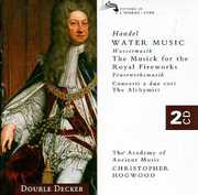 Water & Fireworks Music , Christopher Hogwood