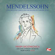 Mendelssohn: Concerto for Violin & Orchestra in E , Felix Mendelssohn
