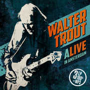 Alive In Amsterdam , Walter Trout