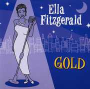 Gold: All Her Greatest Hits [Import] , Ella Fitzgerald