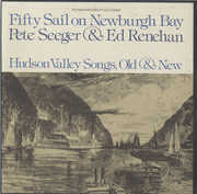 Fifty Sail on Newburgh Bay , Pete Seeger