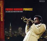Pinnacle, Live and Unreleased: From The Keystone Korner , Freddie Hubbard