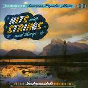 Golden Age Of American Popular Music: Hits With Strings and Things - Hot 100 Instrumentals From 1956-1965 [Import] , Various Artists