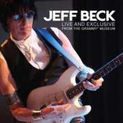 Live and Exclusive From The Grammy Museum , Jeff Beck