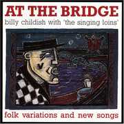 At the Bridge , Billy Childish