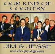 Our Kind of Country , Jim & Jesse