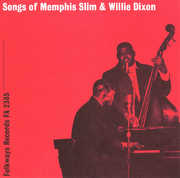 Songs of Memphis Slim & Wee Willie Dixon , Memphis Slim