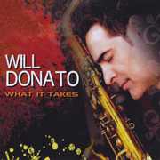 What It Takes , Will Donato
