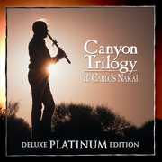 Canyon Trilogy , R. Carlos Nakai