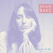 Carry It on , Joan Baez