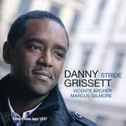 Stride , Danny Grissett