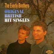 Original British Hit Singles [Import] , Everly Brothers