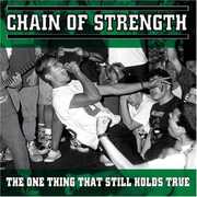 One Thing That Still Holds True , Chain of Strength