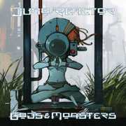 Gods and Monsters , Juno Reactor