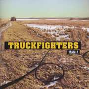 Mania , Truckfighters