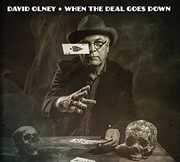 When the Deal Goes Down , David Olney
