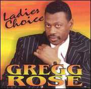 Ladies Choice , Gregg Rose