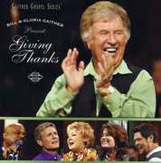 Giving Thanks , Bill & Gloria Gaither