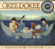 Can You Canoe? , The Okee Dokee Brothers