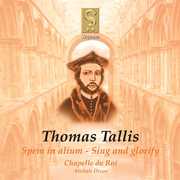 Spem in Alium /  Sing & Glorify , Chapelle du Roi