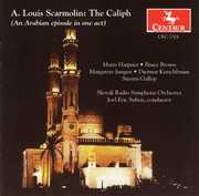 Caliph: Arabic Episode in One Act , Joel Eric Suben