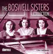 The Boswell Sisters Collection , Boswell Sisters