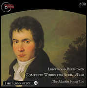 Ludwing Van Beethoven Complete String Trios , Adaskin String Trio