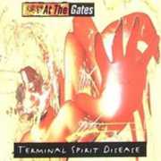 Terminal Spirit Disease , At the Gates