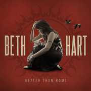 Better Than Home , Beth Hart