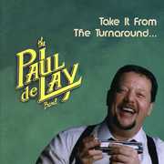 Take It from the Turnaround , Paul deLay