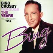 Through the Years: Volume Seven (1954) , Bing Crosby