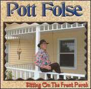 Sitting on the Front Porch , Pott Folse