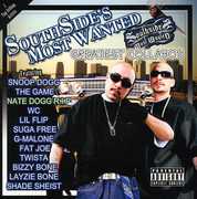 Greatest Collaborations [Explicit Content] , Southside's Most Wanted