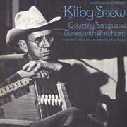Kilby Snow: Country Songs and Tunes with Autoharp , Kilby Snow