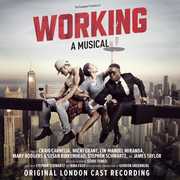 Working: A Musical / Original London Cast Recording , Working: A Musical the Original London Cast