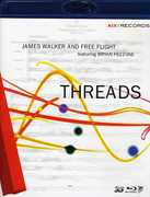 Threads , James Walker