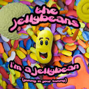 I'm a Jelly Bean (Yummy in Your Tummy) , Jelly Beans