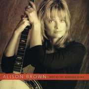 Best of the Vanguard Years , Alison Brown