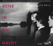 Reise in Die Nacht , Weiss