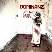 Let the Death Enter , Dominanz