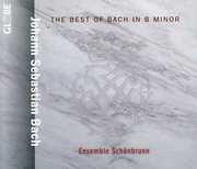 Best of Bach in B minor , J.S. Bach