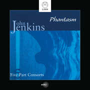 John Jenkins: Five-part Consorts , Phantasm