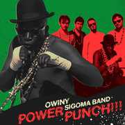 Power Punch , Owiny Sigoma Band