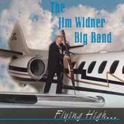 Flying High , The Jim Widner Big Band