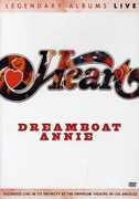 Dreamboat Annie Live , Heart