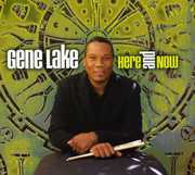 Here and Now , Gene Lake