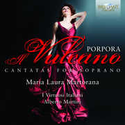 Cantatas for Soprano , Maria Laura Martorana