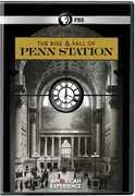 The Rise and Fall of Penn Station (American Experience) 