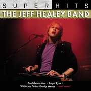 Super Hits , Jeff Healey