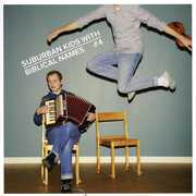 #4 , Suburban Kids with Biblical Names